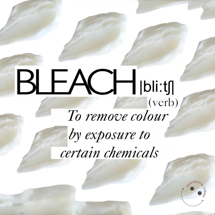 Bleach best hair removal